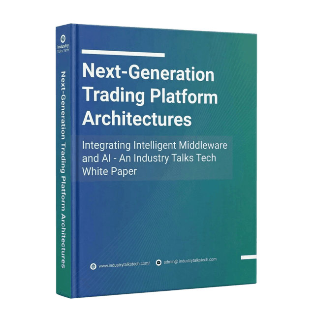 Next-Generation Trading Platform Architectures